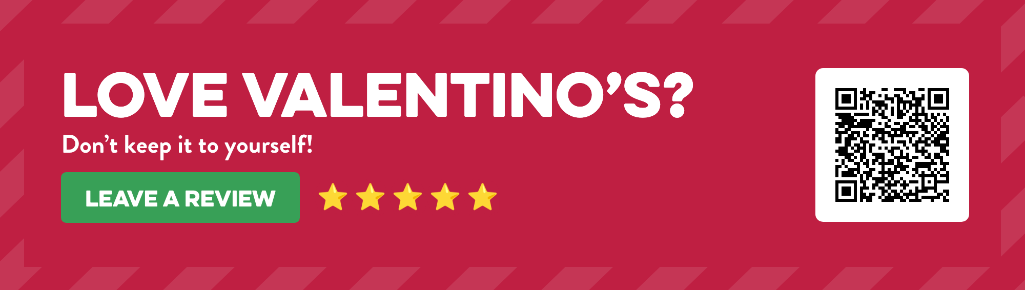 Valentinos-Leave-Review-min